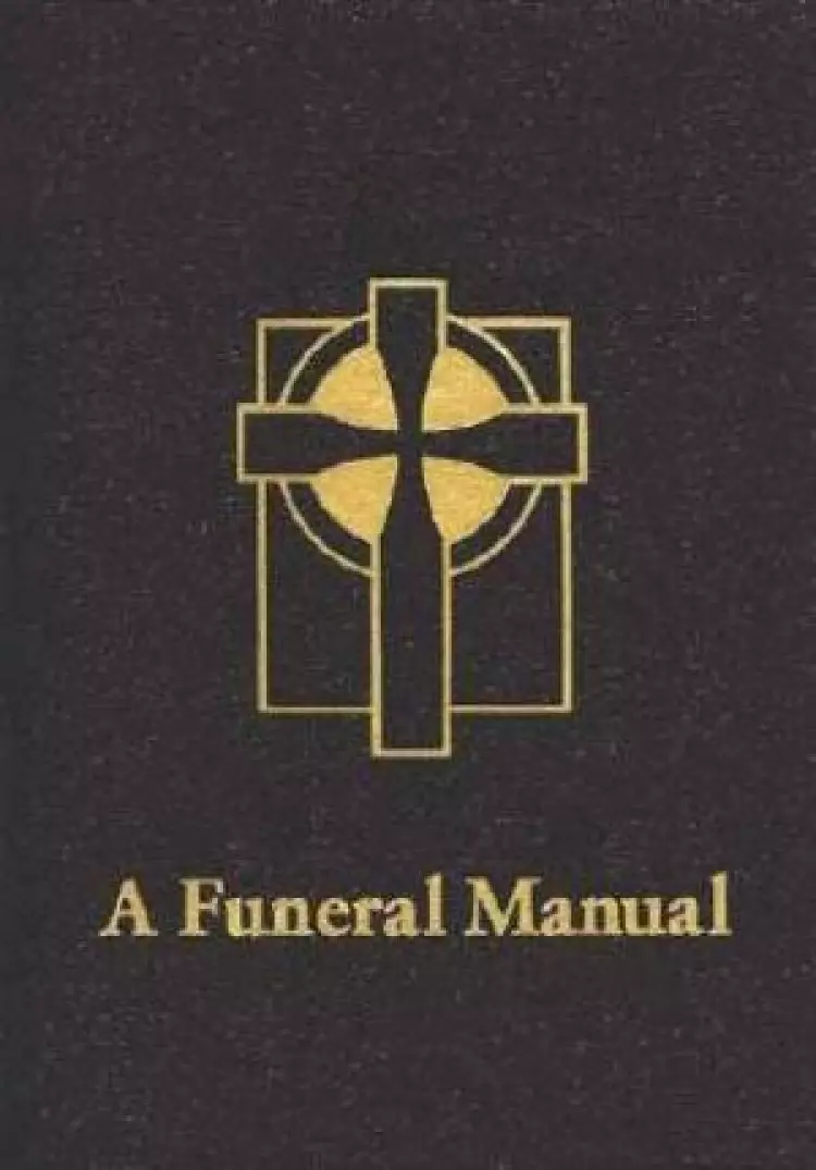 A FUNERAL MANUAL