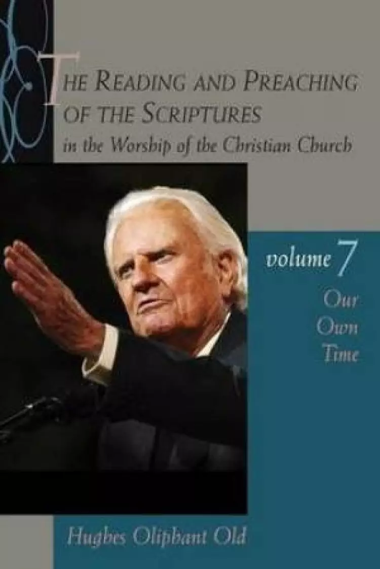 Reading and Preaching of the Scriptures in the Worship of the Christian Church Our Own Time