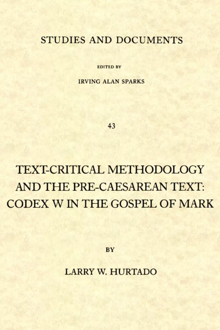 Text-critical Methodology And The Pre-caesarean Text