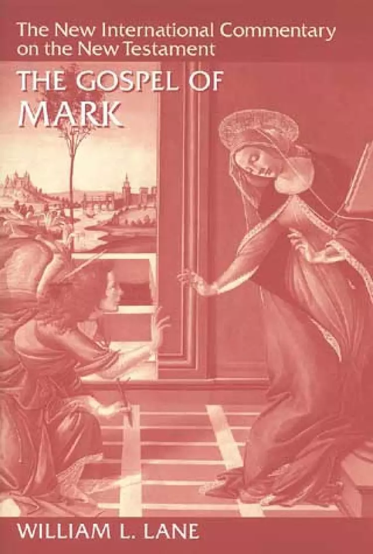 Mark : New International Commentary on the New Testament