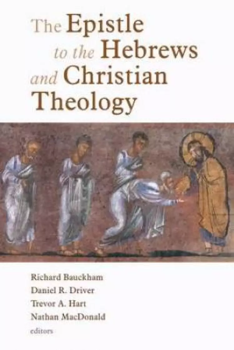 Epistle To The Hebrews And Christian Theology