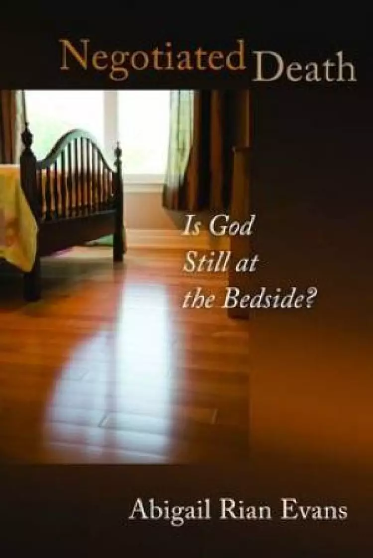 Is God Still at the Bedside?