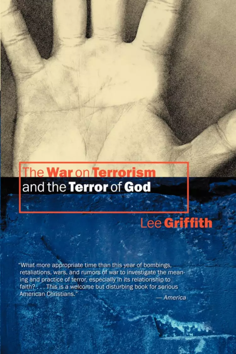 WAR ON TERRORISM AND THE TERROR OF GOD