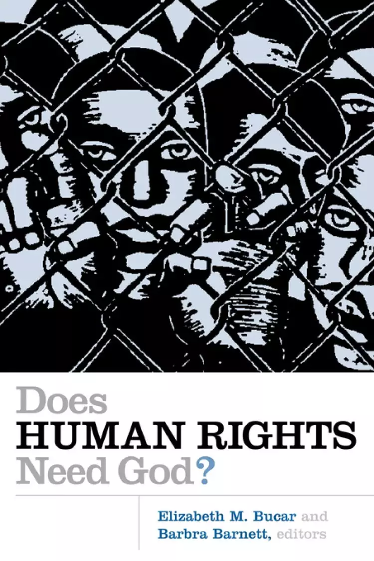 DOES HUMAN RIGHTS NEED GOD