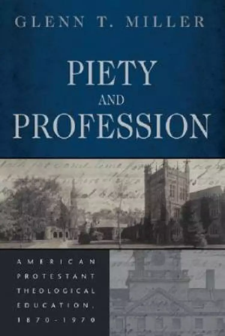 Piety and Profession