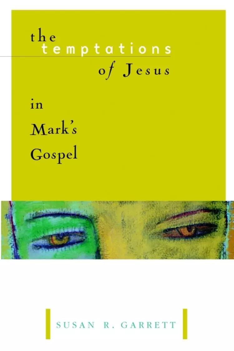 Temptations of Jesus in Mark's Gospel