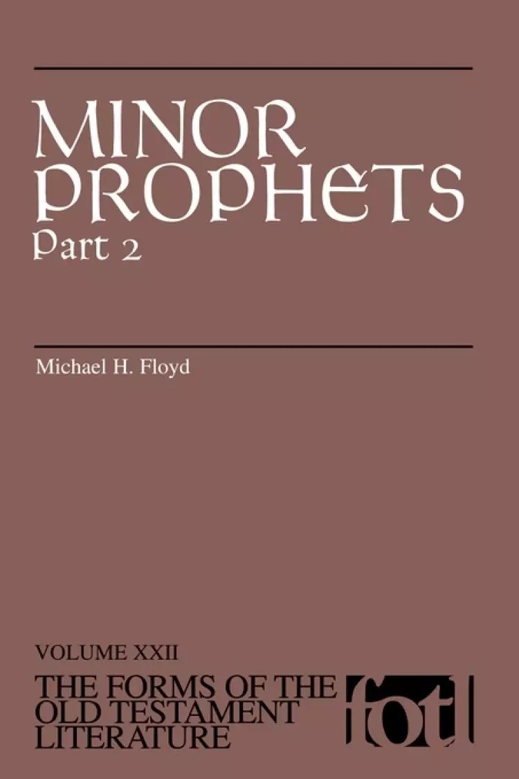 Minor Prophets : Pt.2 : Forms of the Old Testament Literature