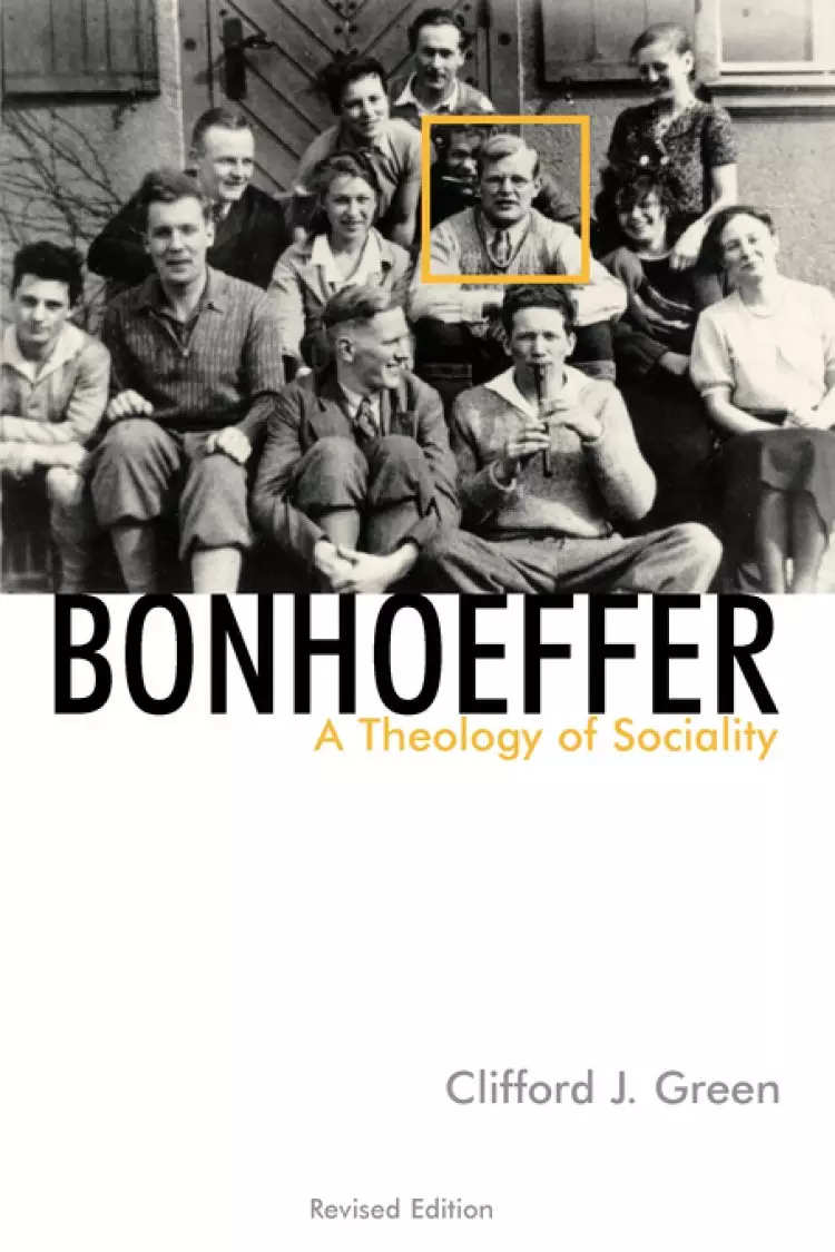 Bonhoeffer: Theology of Sociality