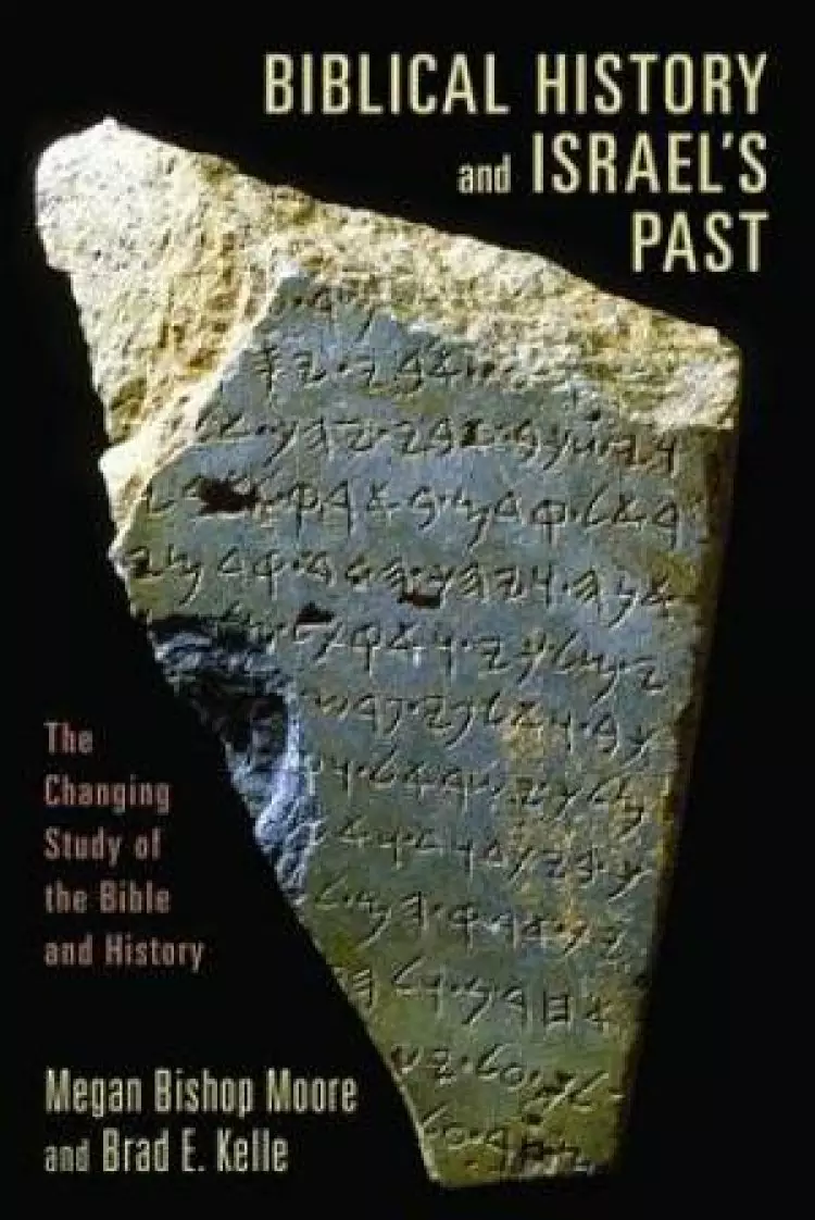 Biblical History And Israels Past