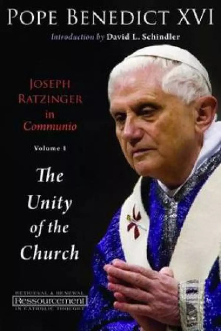 Joseph Ratzinger in Communio Unity of the Church