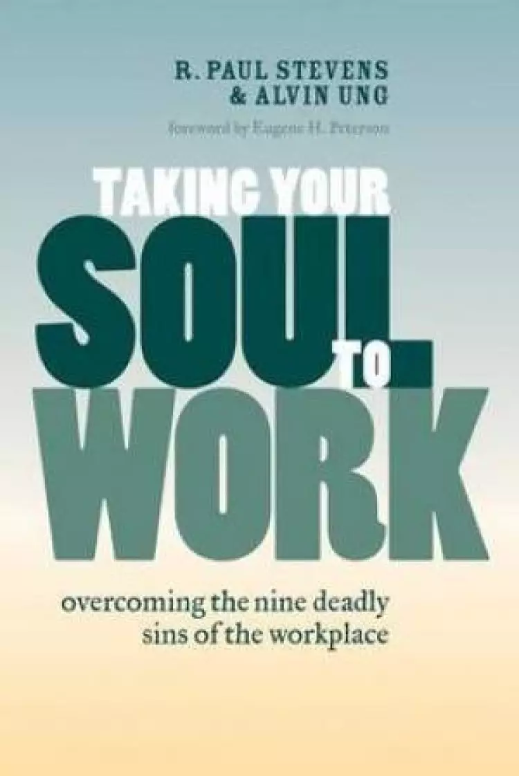 Taking Your Soul to Work