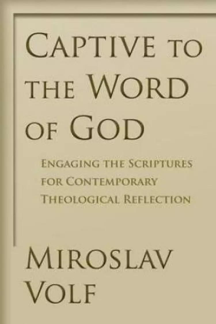 Engaging the Scriptures for Contemporary Theological Reflection
