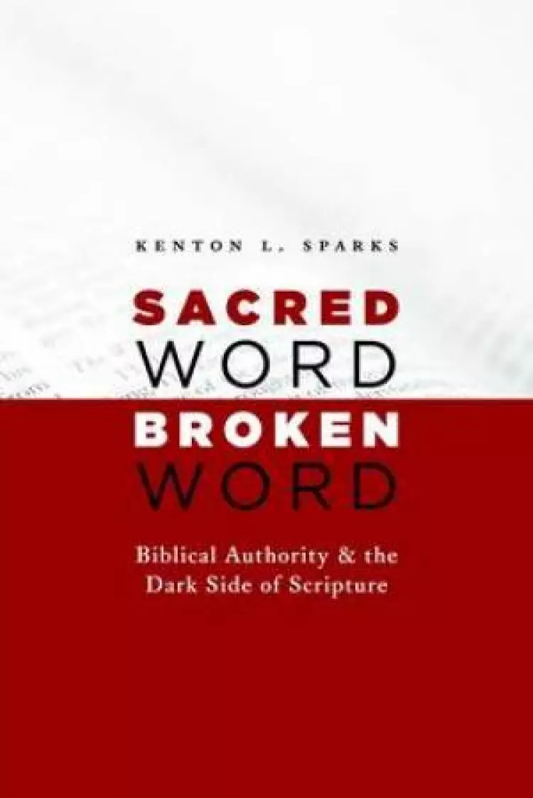 Sacred Word, Broken Word