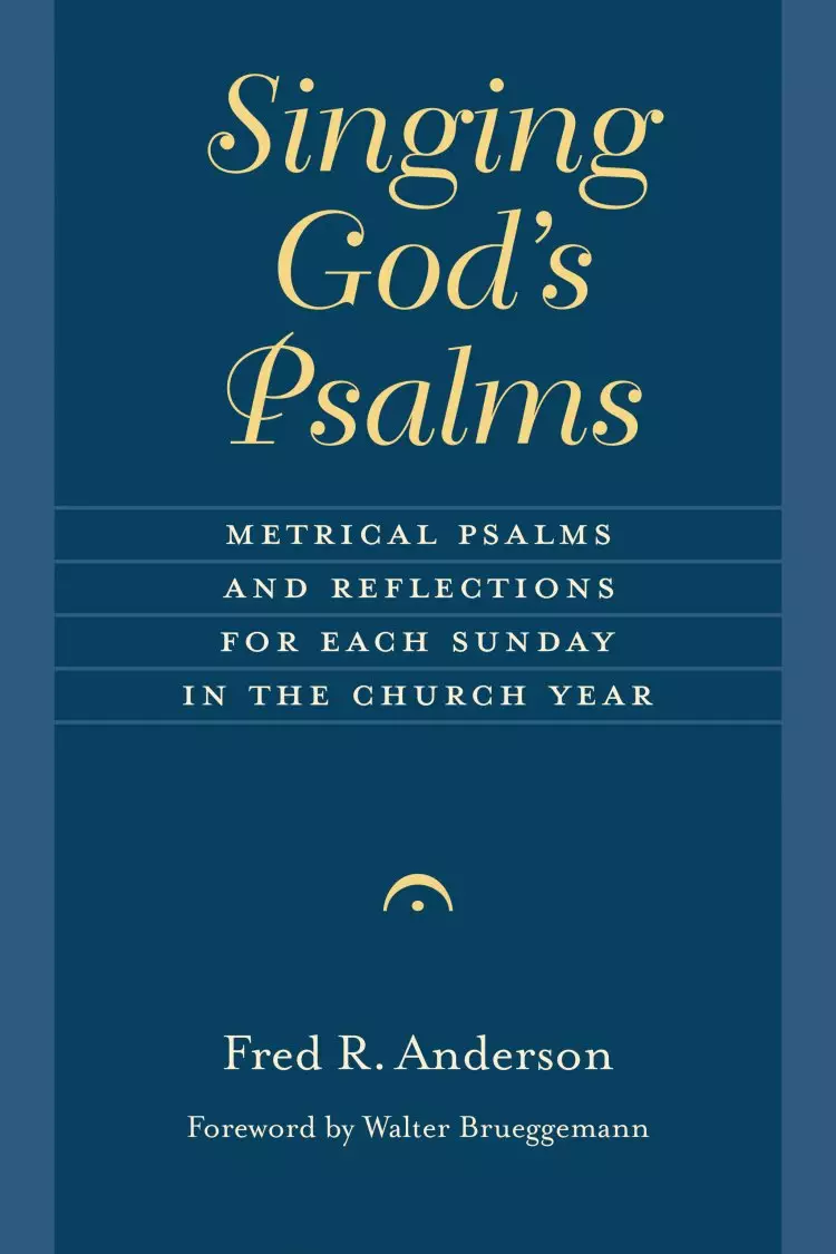 Singing God's Psalms