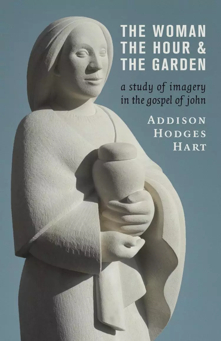 The Woman, the Hour, and the Garden