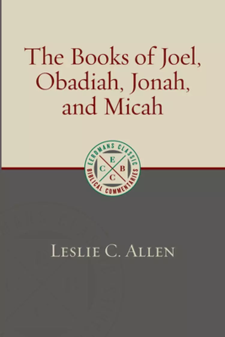 The Books of Joel, Obadiah, Jonah, and Micah
