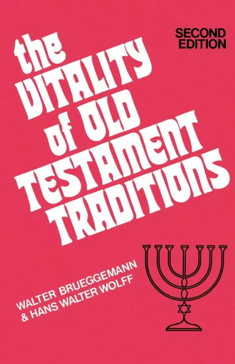 Vitality Of Old Testament Traditions