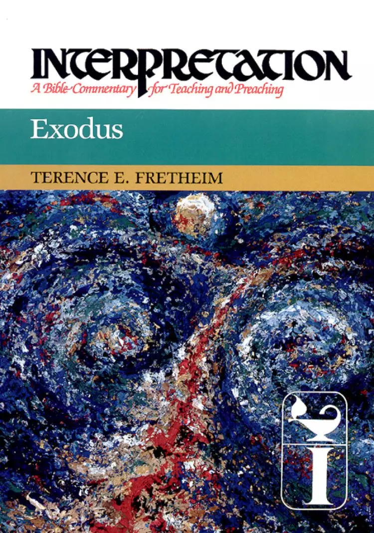 Exodus: Interpretation Bible Commentary