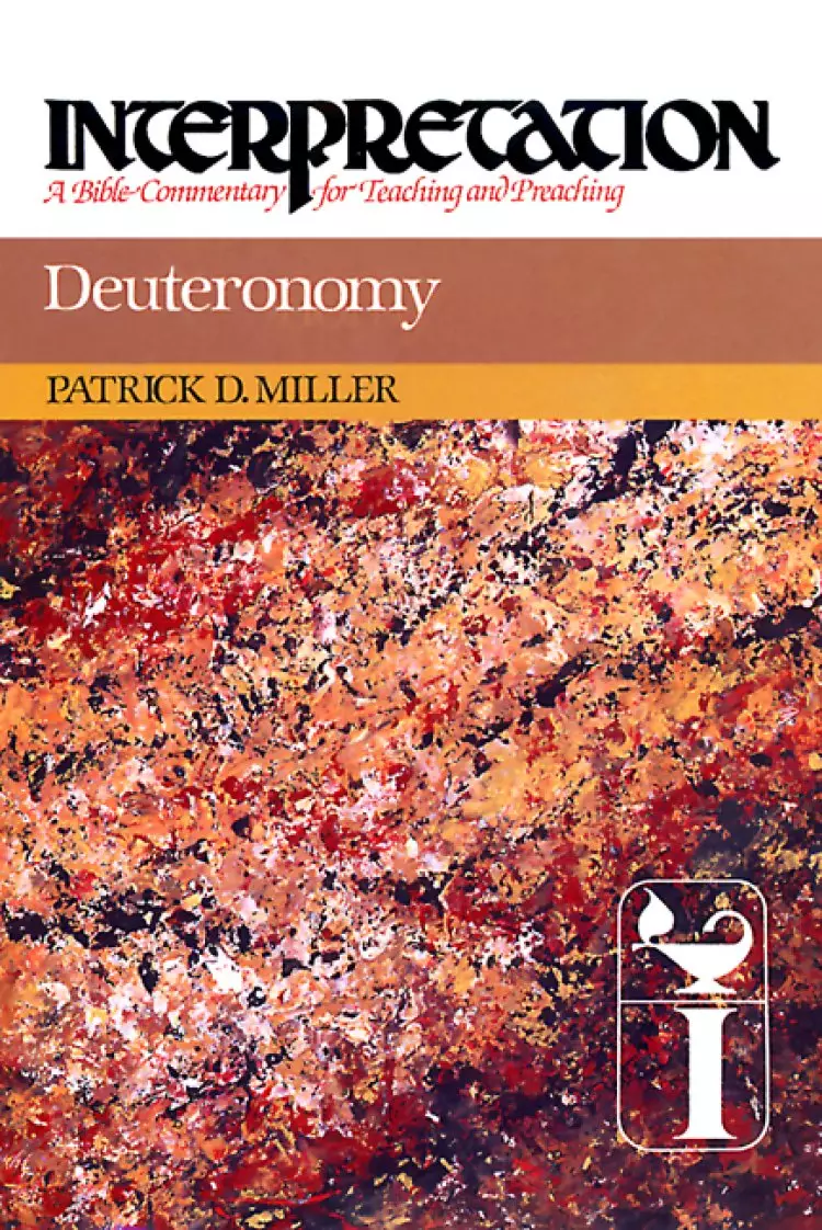 Deuteronomy : Interpretation Commentary