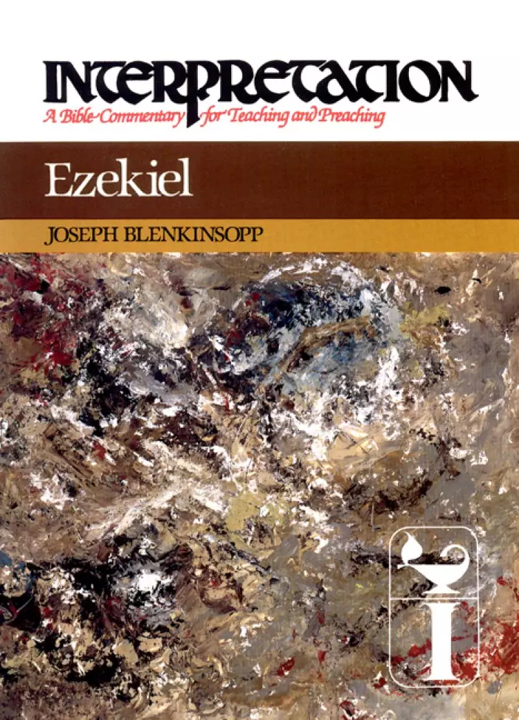 Ezekiel ; Interpretation Commentary