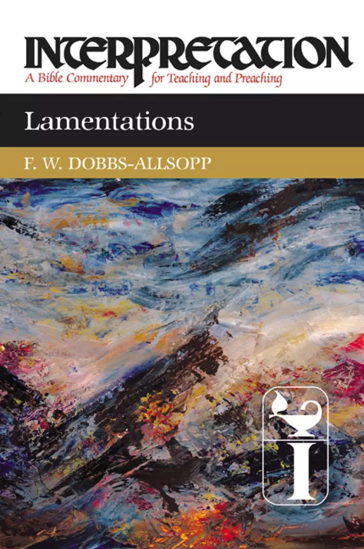 Lamentations : Interpretation Commentary
