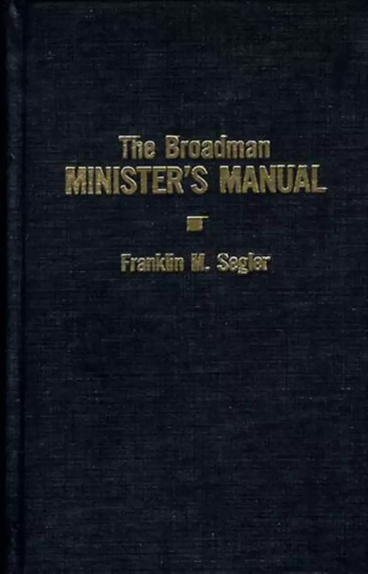 The Broadman Ministers Manual