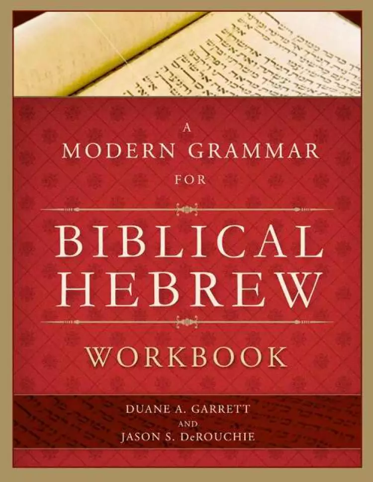 A Modern Grammar For Biblical Hebrew Workbook