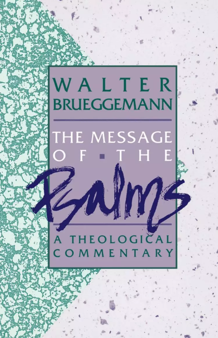 Psalms : Theological Commentary 