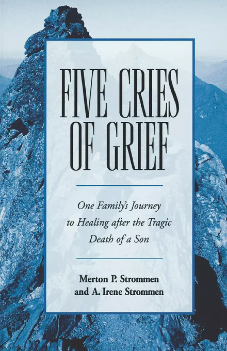 Five Cries of Grief