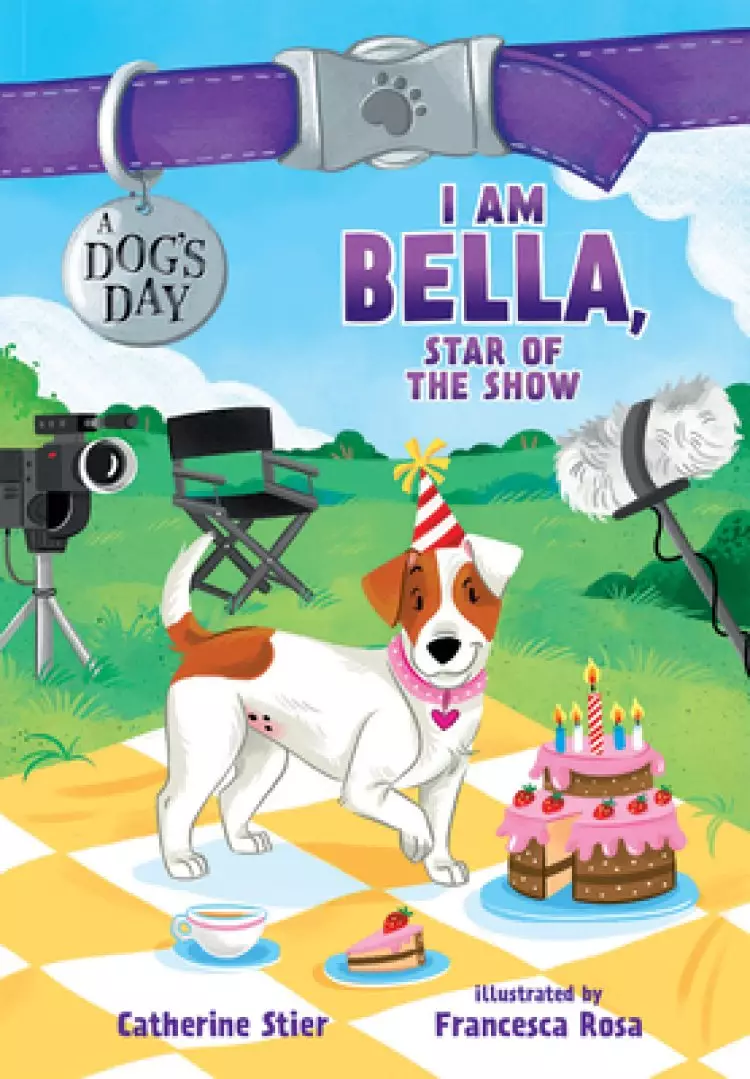 I Am Bella, Star of the Show: 4
