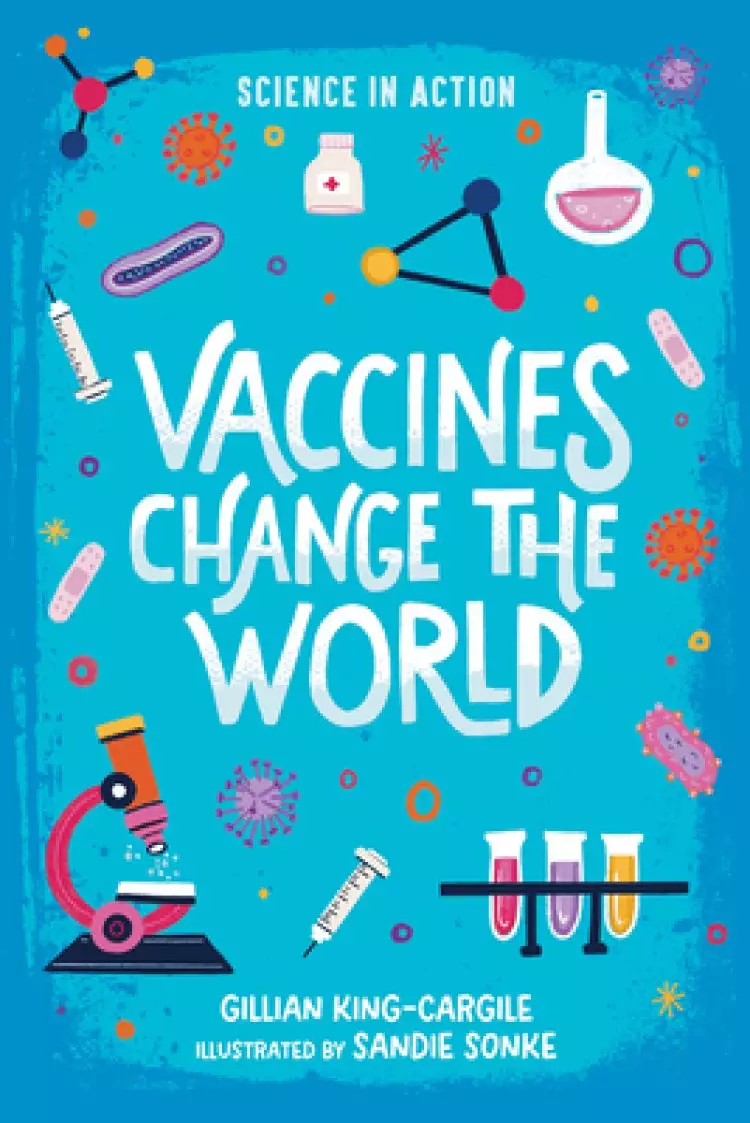 Vaccines Change the World
