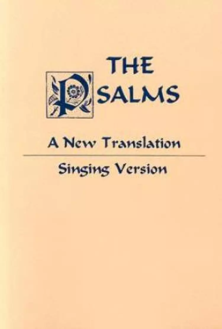 Psalms: A New Translation, Singing Reference