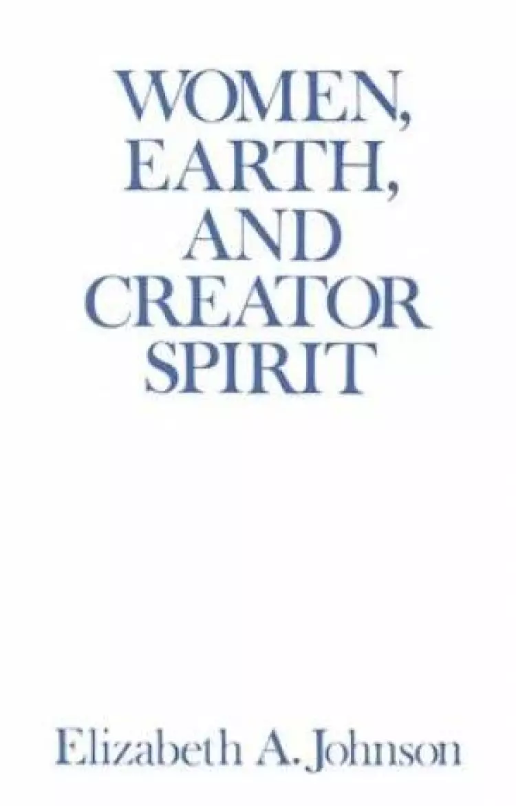 Women, Earth, And Creator Spirit
