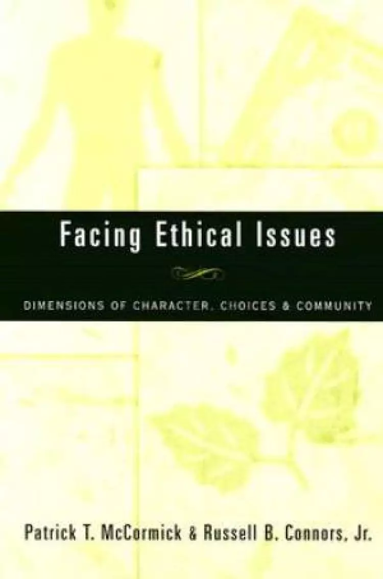 Facing Ethical Issues