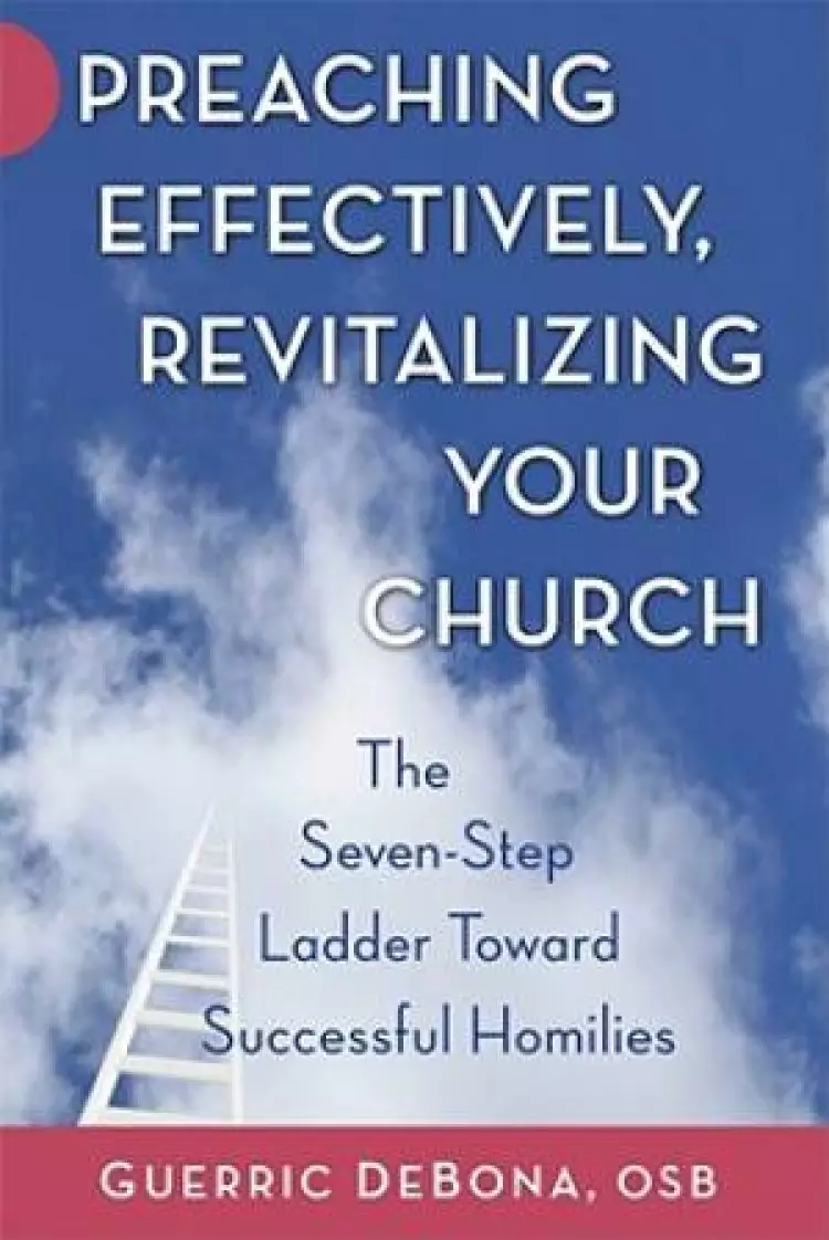 Preaching Effectively, Revitalizing Your Church