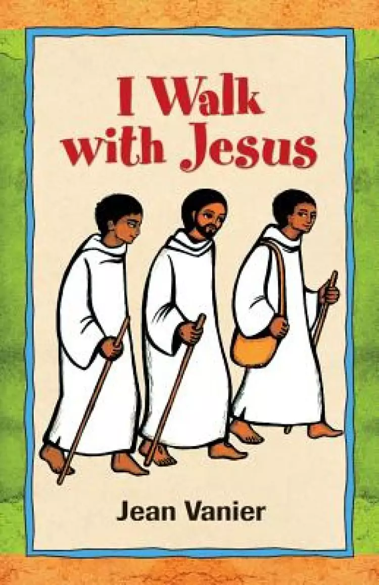 I Walk with Jesus