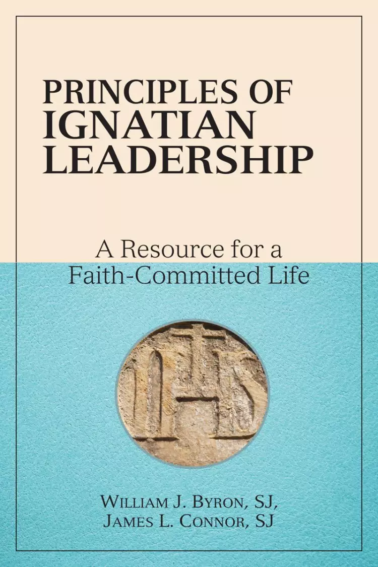 Principles of Ignatian Leadership