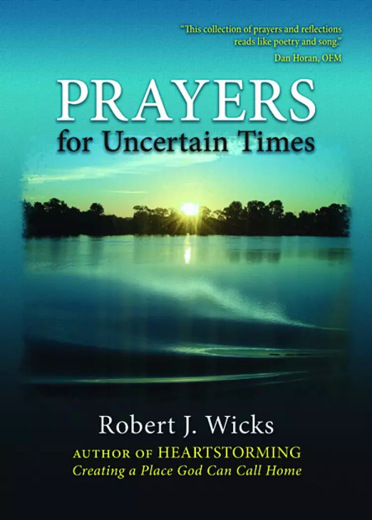 Prayers for Uncertain Times