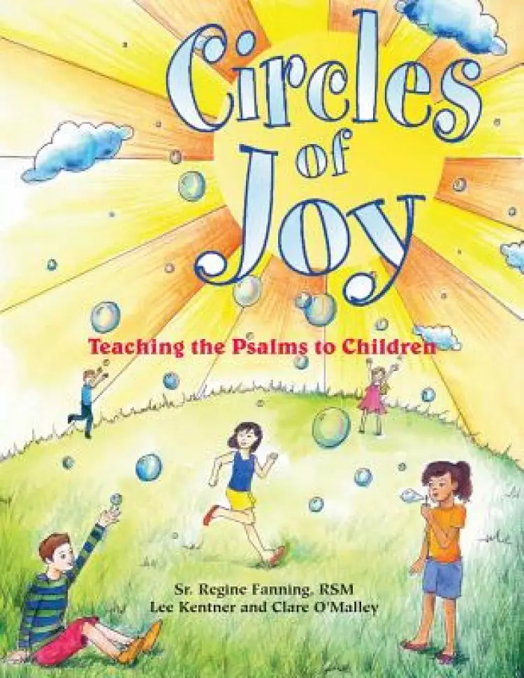 Circles of Joy: Teaching the Psalms to Children