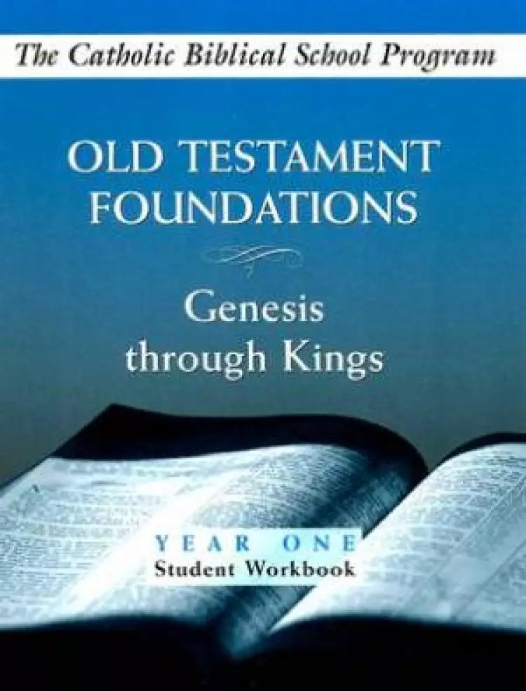 Old Testament Foundations Year One, Student Workbook