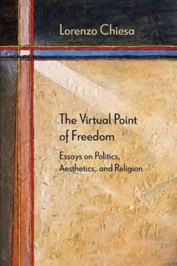 The Virtual Point of Freedom