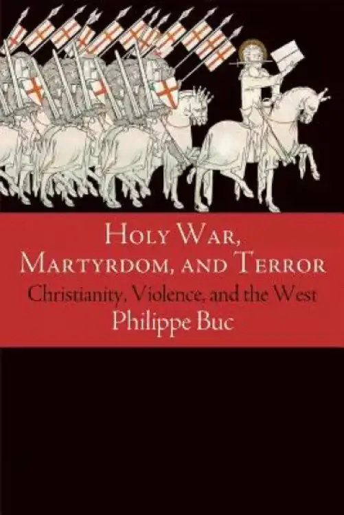 Holy War, Martyrdom, and Terror