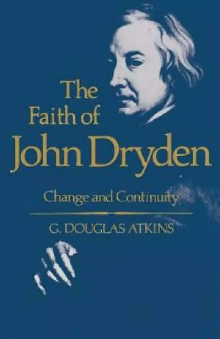 The Faith of John Dryden