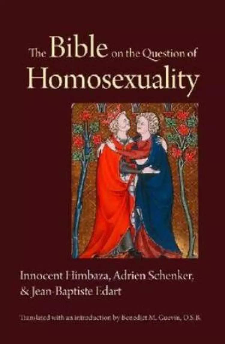 The Bible on the Question of Homosexuality
