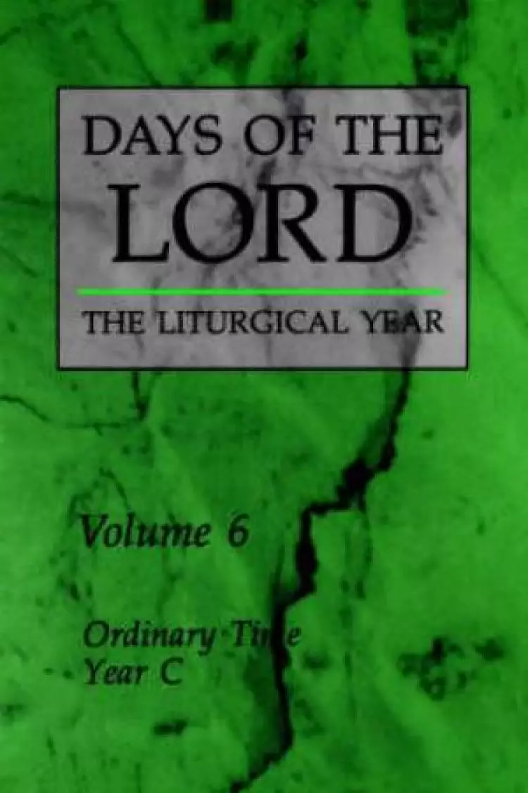Days of the Lord Ordinary Time, Cycle C