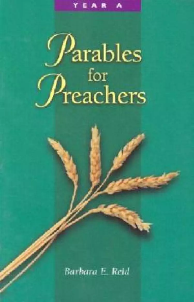 Parables for Preachers