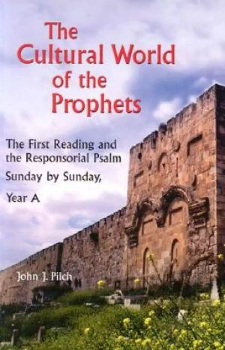 The Cultural World of the Prophets