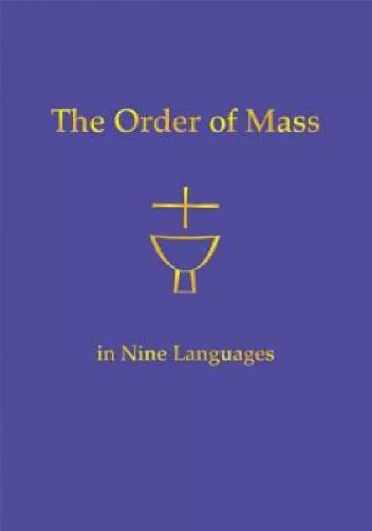 The Order of Mass in Nine Languages