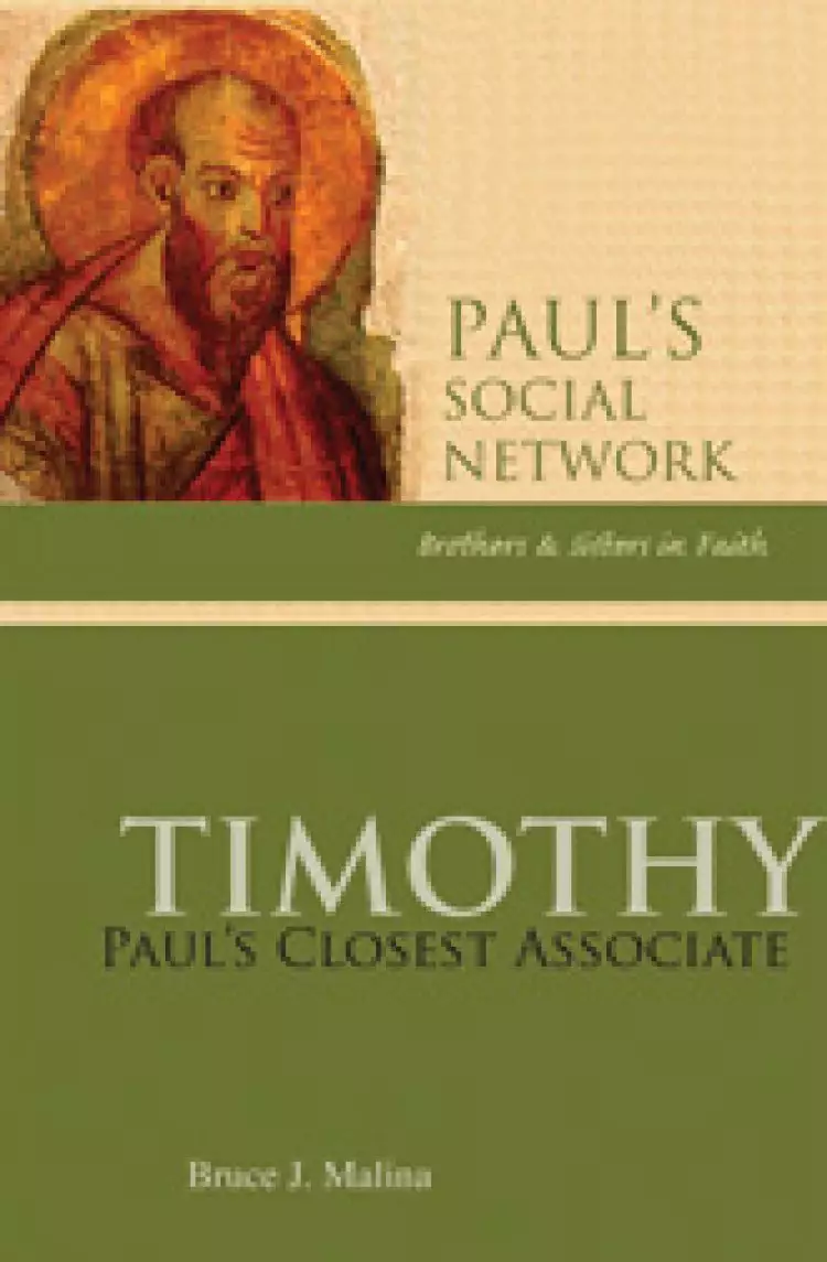 Timothy : Paul's Closest Associate 