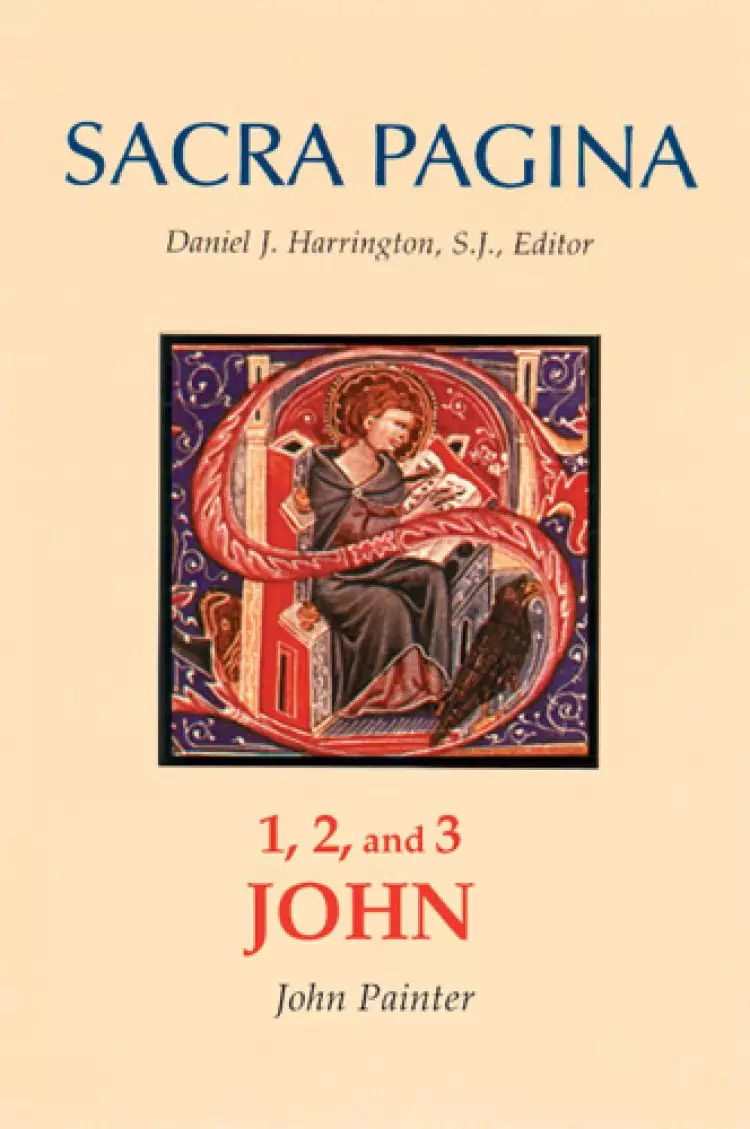 1 2 & 3 John : Sacra Pagina